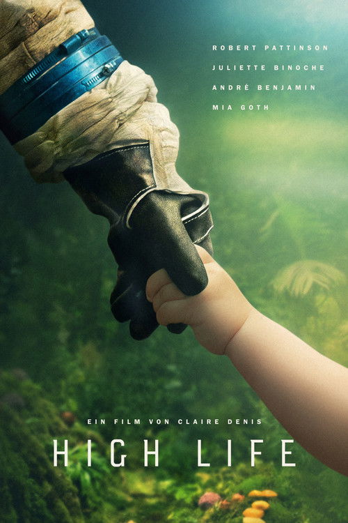 High Life: Pattinson, ein Schwarzes Loch und ein Raumschiff aus Köln, Filmposter