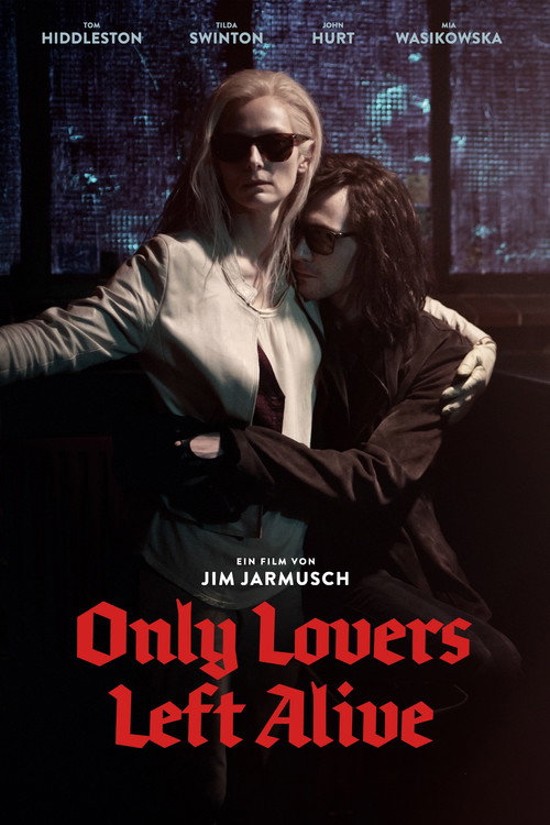 Only Lovers Left Alive: Jarmuschs Vampire hören mehr, als sie sagen, Filmposter