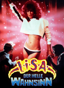 L.I.S.A. der helle Wahnsinn Weird Science poster