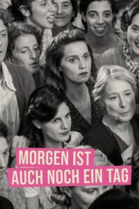 MORGEN IST AUCH NOCH EIN TAG