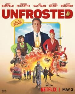 Unfrosted poster