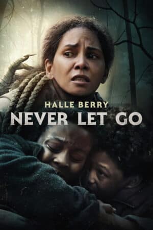 Poster zum Film NEVER LET GO