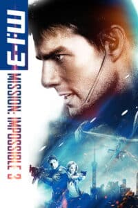 Mission: Impossible 3