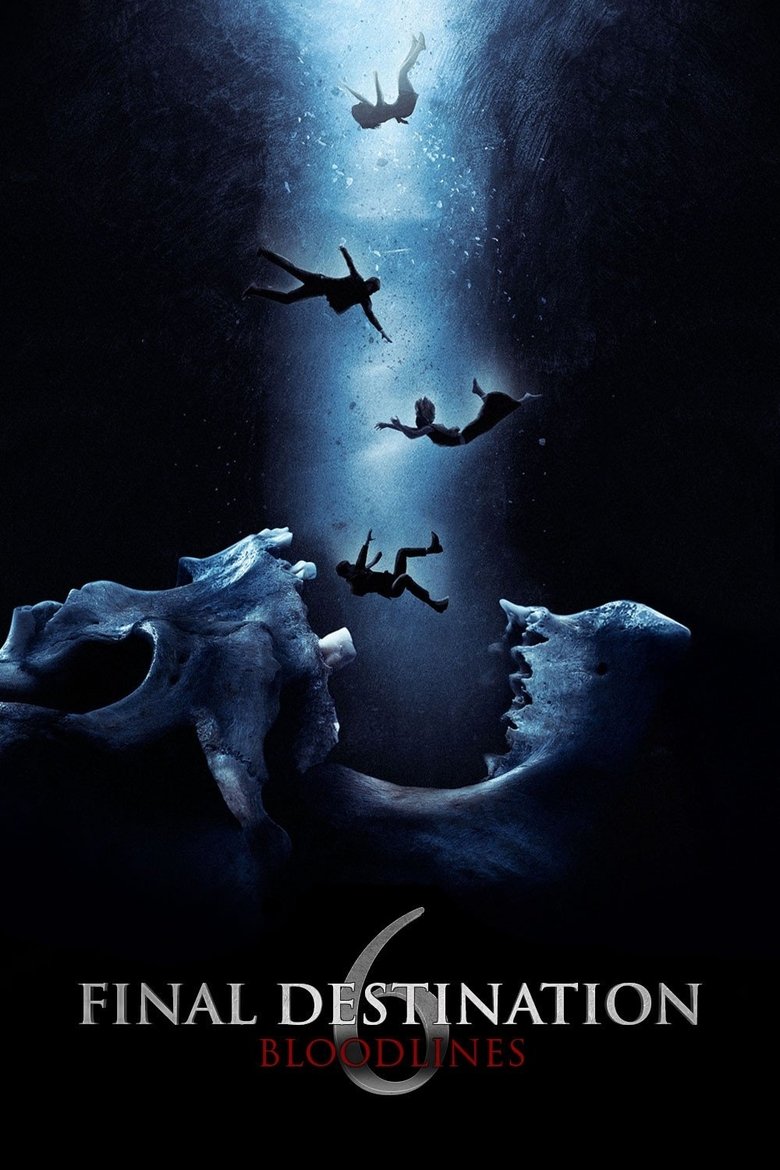 FINAL DESTINATION 6 BLOODLINES - WatchGuide