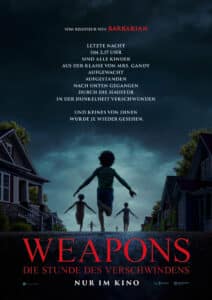 WEAPONS DIE STUNDE DES VERSCHWINDENS poster
