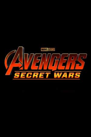 Filmplakat Avengers: Secret Wars