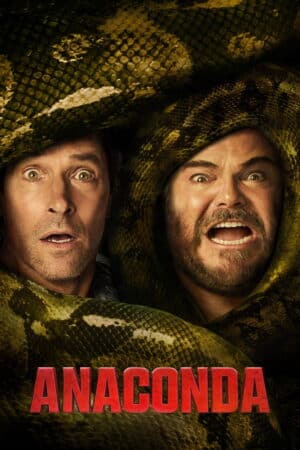 Poster zum Film Anaconda: Jack Black und Paul Rudd gegen eine Schlange ohne Regeln