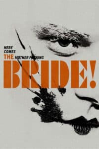 The Bride! – Es lebe die Braut Poster