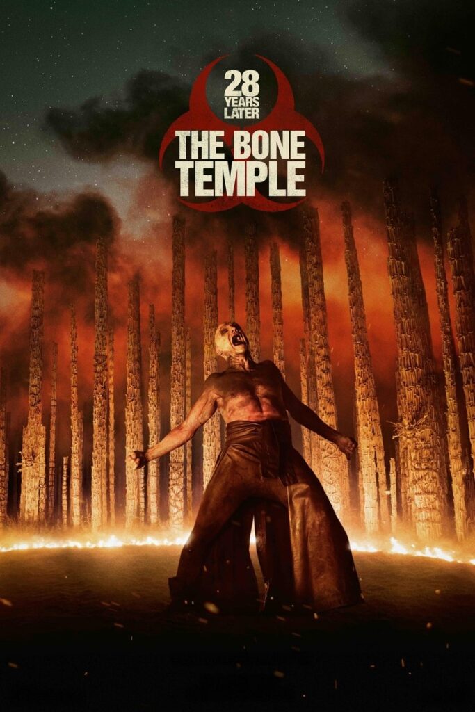 Poster zum Film 28 Years Later: The Bone Temple (2026)