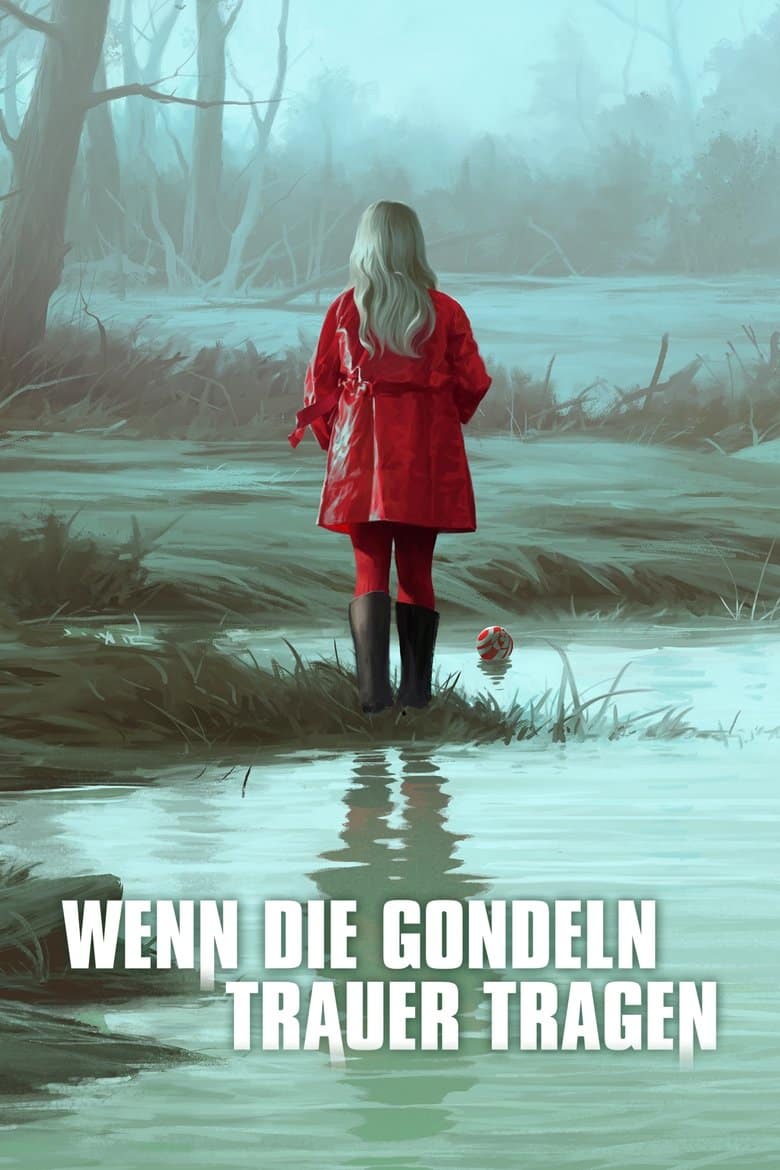 Wenn die Gondeln Trauer tragen - Filmposter