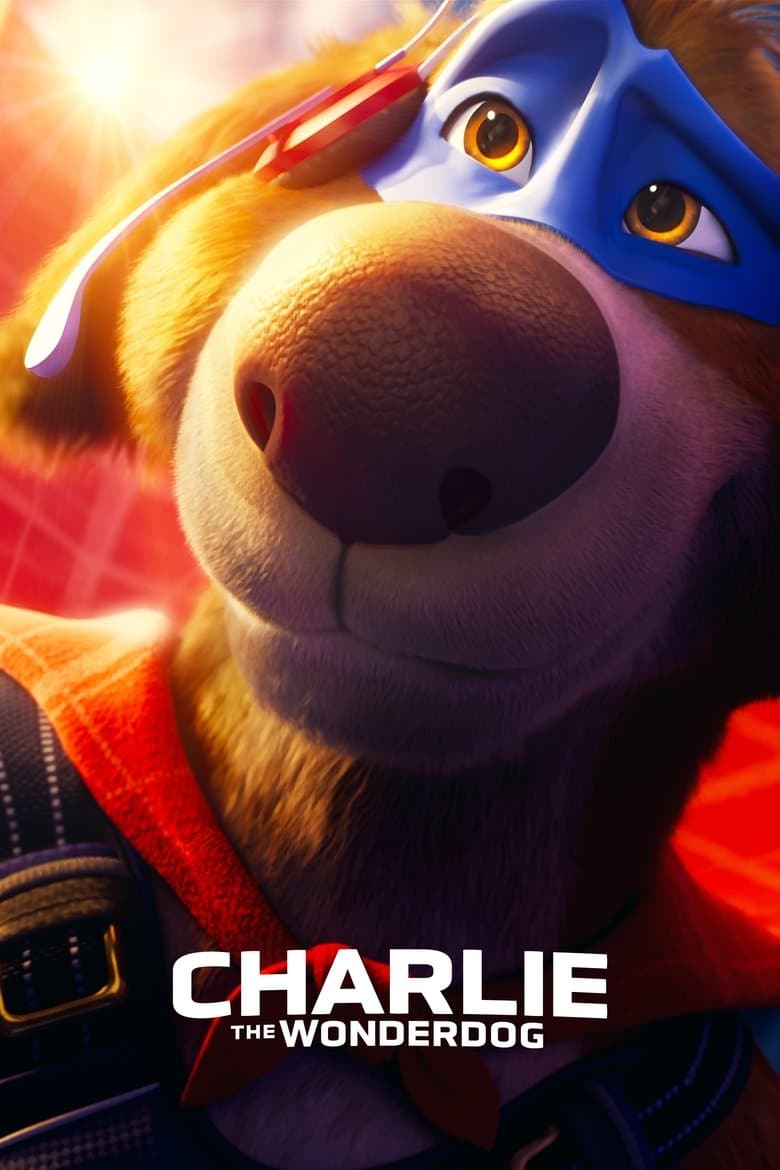 Charlie, Der Superhund - Filmposter