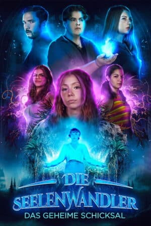 Poster zum Film Die Seelenwandler – Das geheime Schicksal