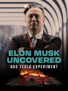 Elon Musk Uncovered: Die Tesla-Doku die sich traut
