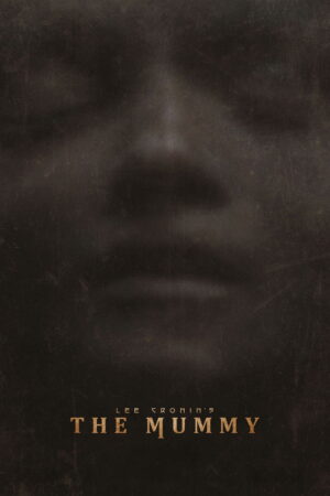 Poster zum Film Lee Cronin’s The Mummy