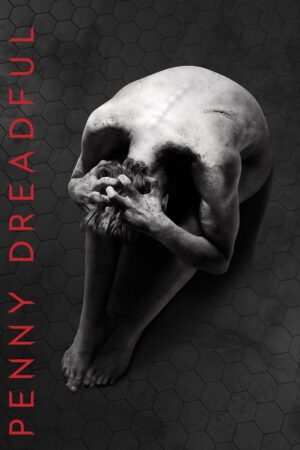Poster zur Serie Penny Dreadful: Viktorianischer Gothic-Horror wie es ihn kein zweites Mal gibt