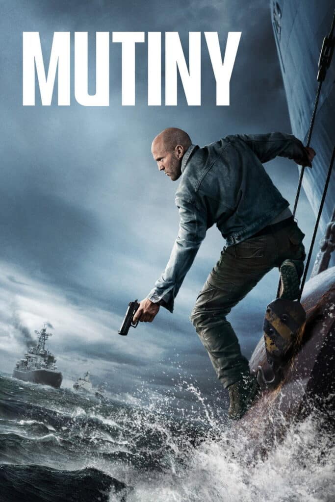 Mutiny: Statham wird geframed und die halbe Welt brennt Poster