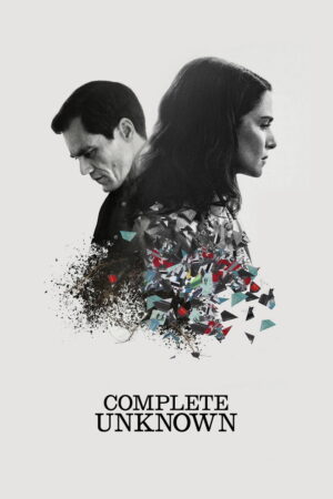 Poster zum Film Complete Unknown