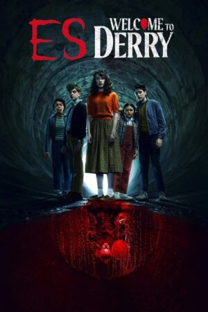 Poster zur Serie Es: Welcome to Derry (2025): Derry war schon immer so