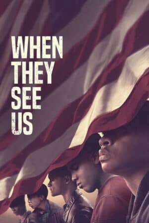 Poster zur Serie When They See Us