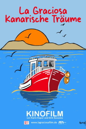 Poster zum Film La Graciosa – Kanarische Träume: Ein Fischerdorf zwischen Fang und Fähre