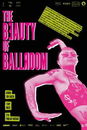 Poster zum Film The Beauty of Ballroom: Wenn die Ballroom-Szene sich selbst erzählt