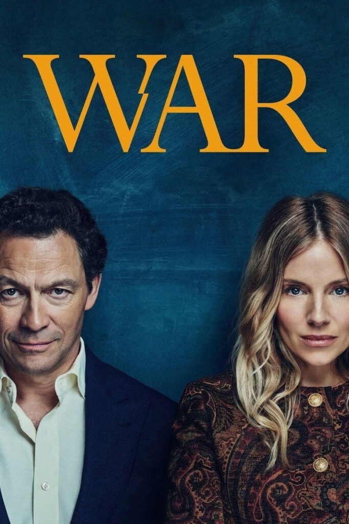 War: Sienna Miller und Dominic West im Scheidungskrieg Poster