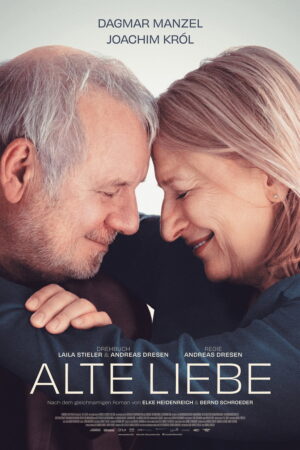 Poster zum Film Alte Liebe: Vierzig Jahre Ehe sind keine fertige Antwort