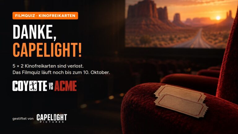 Zwei Kinokarten auf einem roten Kinosessel, daneben der Schriftzug Danke, capelight und das Logo von COYOTE VS. ACME