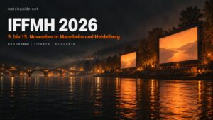 Internationales Filmfestival Mannheim-Heidelberg 2026: Termine, Preise