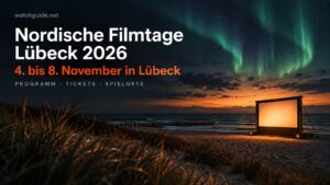 Nordische Filmtage Lübeck 2026: Programm, Tickets und Spielstätten